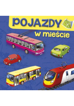 Pojazdy. W mieście
