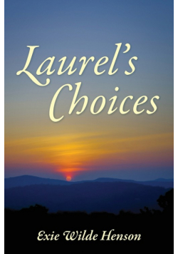 Laurel's Choices