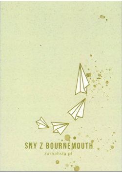 Sny z Bournemouth