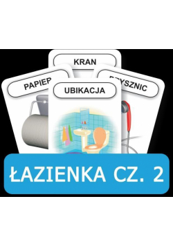 Rozwijamy mowę i myślenie - Łazienka cz. 2.