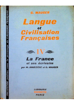 Cours de Langue et Civilisation Francaises IV