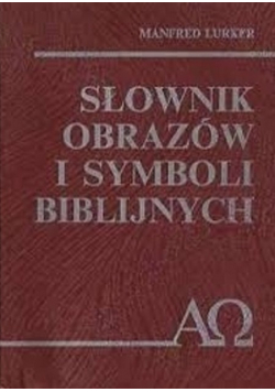 Słownik obrazów i symboli biblijnych
