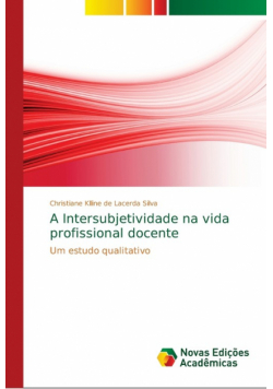 A Intersubjetividade na vida profissional docente
