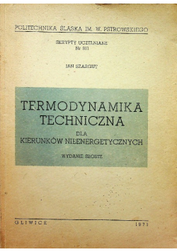 Termodynamika techniczna dla kierunków nieenergetycznych