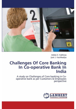 Challenges of Core Banking in Co-Operative Bank in India
