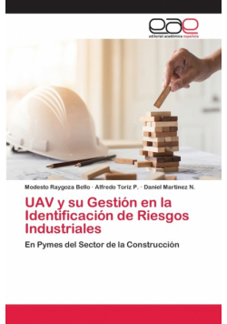UAV y su Gestión en la Identificación de Riesgos Industriales