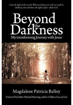 Beyond the Darkness