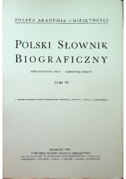 Polski Słownik Biograficzny Tom IV  Reprint z 1938