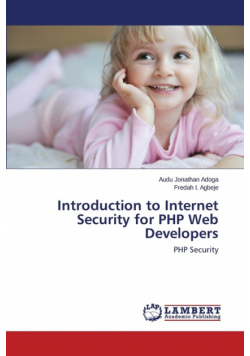 Introduction to Internet Security for PHP Web Developers