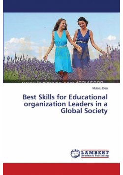 Best Skills for Educational organization Leaders in a Global Society