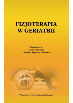 Fizjoterapia w geriatrii