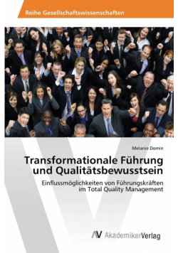 Transformationale Führung und Qualitätsbewusstsein