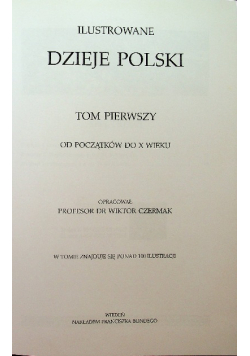Ilustrowane Dzieje Polski tom I