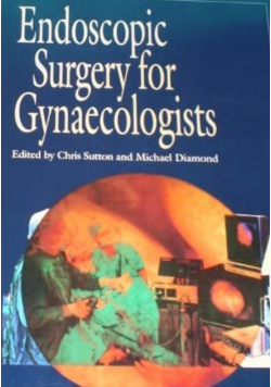 Endoscopic Surgery for Gynecologists