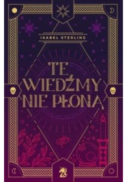 Te wiedźmy nie płoną