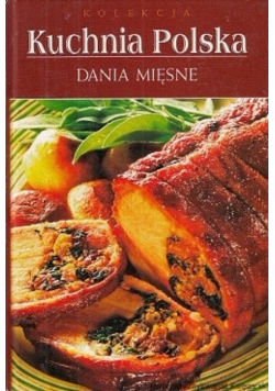 Kuchnia Polska Dania mięsne