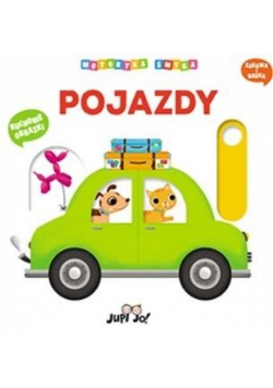 Motoryka smyka. Pojazdy