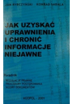 Jak uzyskać uprawnienia i chronić informacje niejawne