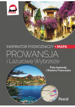Inspirator podróżniczy. Prowansja i Lazurowe...