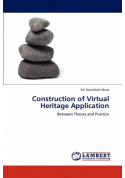 Construction of Virtual Heritage Application