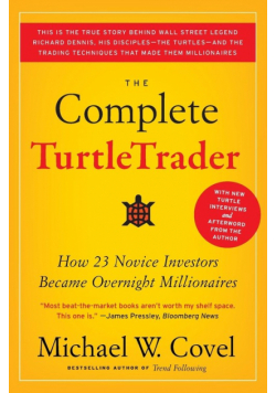 Complete TurtleTrader, The
