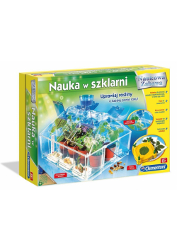 Naukowa zabawa. Nauka w szklarni