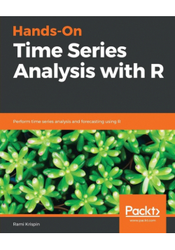 Hands-On Time Series Analysis with R