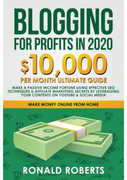 Blogging for Profit in 2020