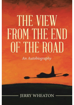 The View from the End of the Road