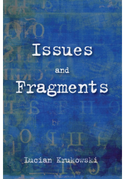 Issues and Fragments