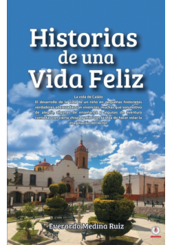 Historias de una Vida Feliz
