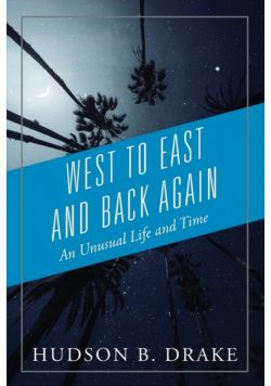 West to East and Back Again