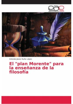 El "plan Morente" para la enseñanza de la filosofía