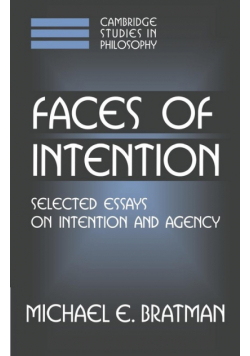 Faces of Intention