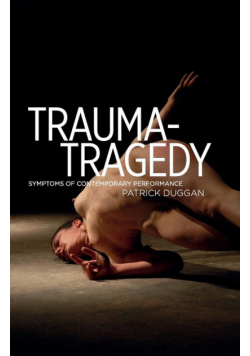 Trauma-Tragedy