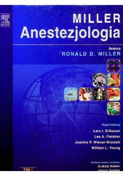 Anestezjologia Millera Tom 1