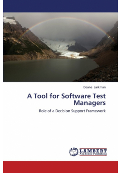 A Tool for Software Test Managers