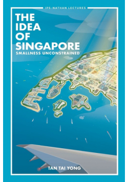 The Idea of Singapore