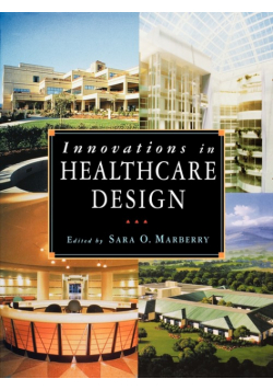 Innovations in Healthcare Design