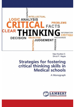 Strategies for fostering critical thinking skills in Medical schools