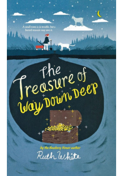 Treasure Of Way Down Deep