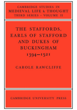 The Staffords, Earls of Stafford and Dukes of Buckingham