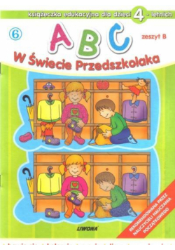 ABC w świecie przedszkolaka B/4 (6)  LIWONA