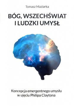 Bóg wszechświat i ludzki umysł