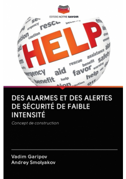 Des Alarmes Et Des Alertes De Sécurité De Faible Intensité
