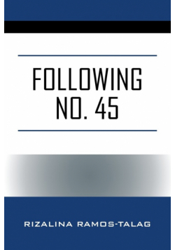Following No. 45