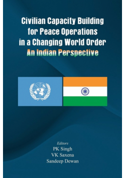 Civilian Capacity Building for Peace Operations in a Changing World Order