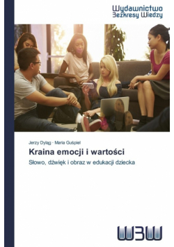 Kraina emocji i wartości
