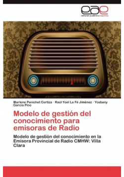 Modelo de gestión del conocimiento para emisoras de Radio