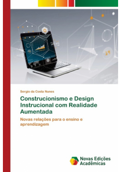 Construcionismo e Design Instrucional com Realidade Aumentada